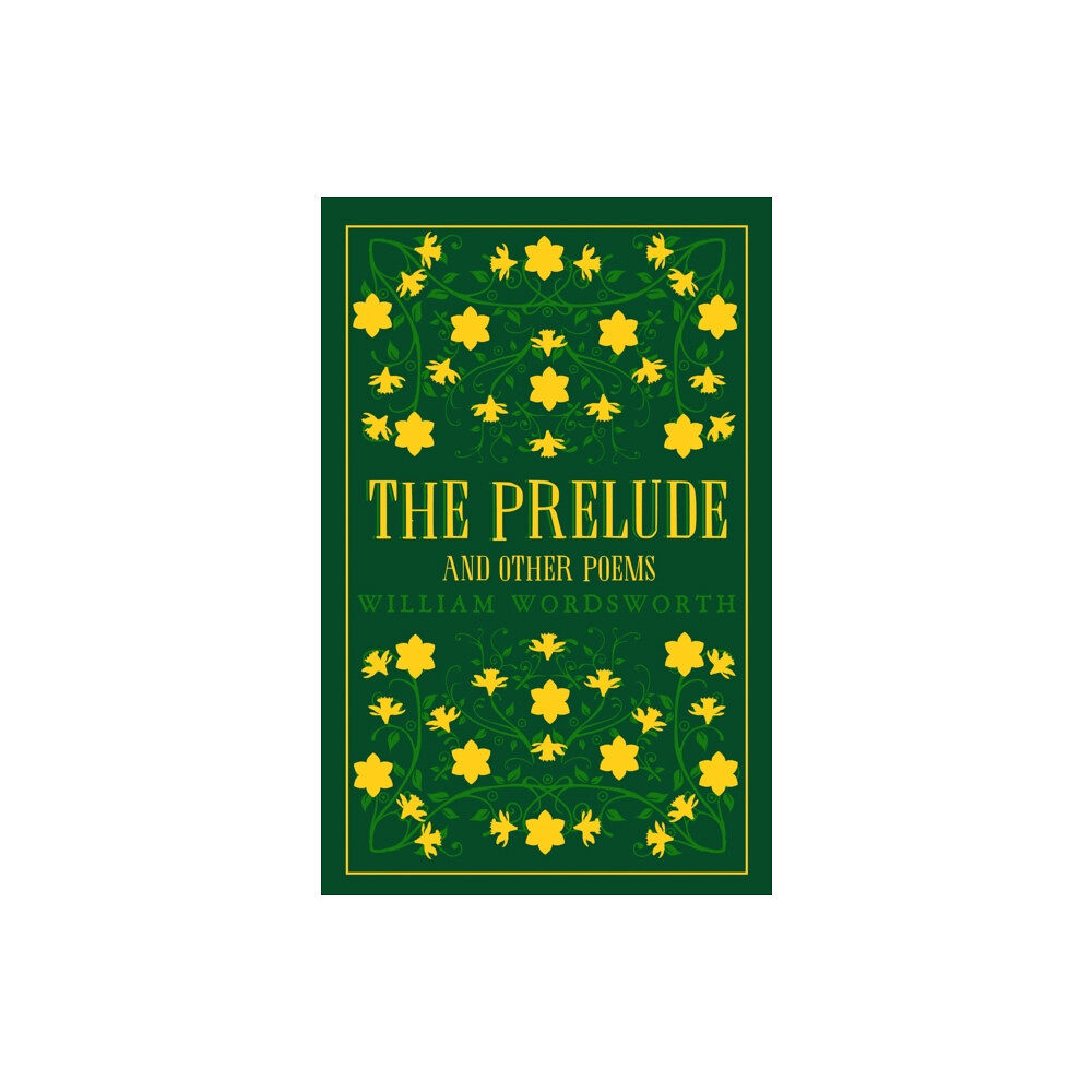 Alma Books Ltd The Prelude and Other Poems (häftad, eng)