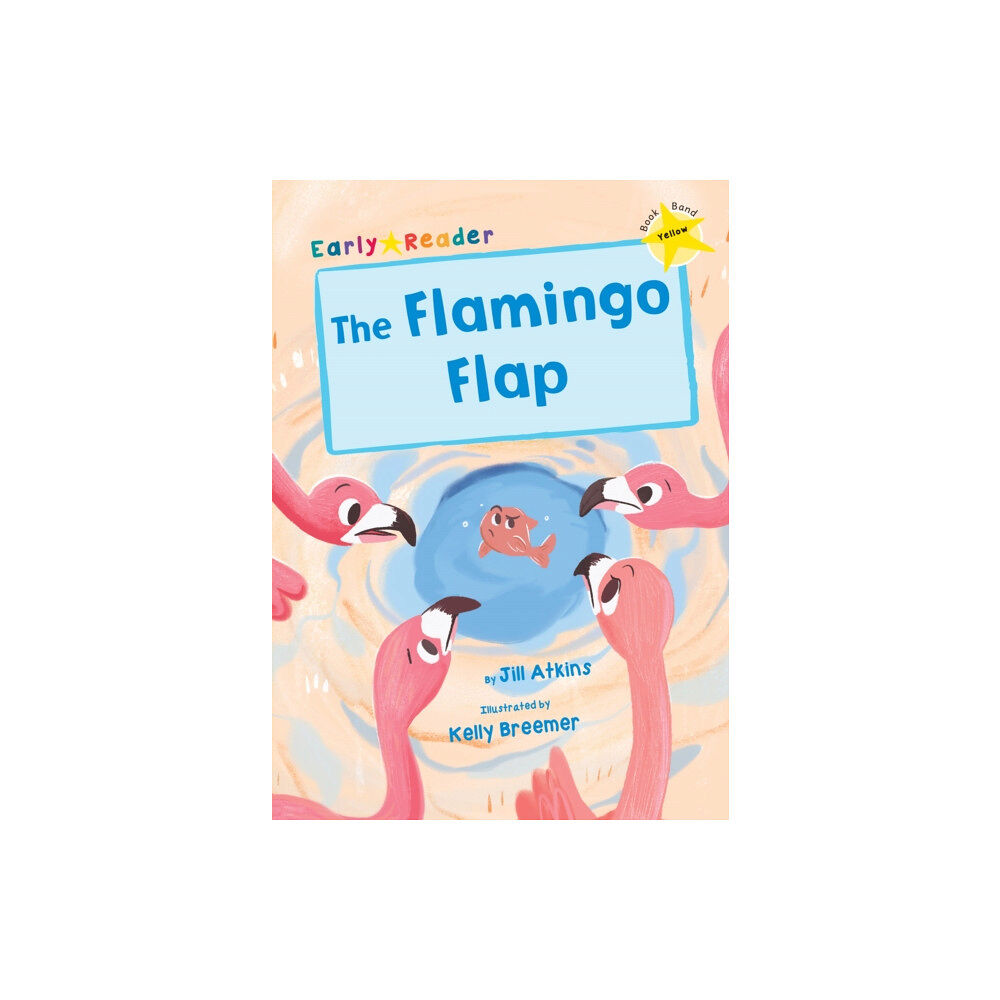 Maverick Arts Publishing The Flamingo Flap (häftad, eng)