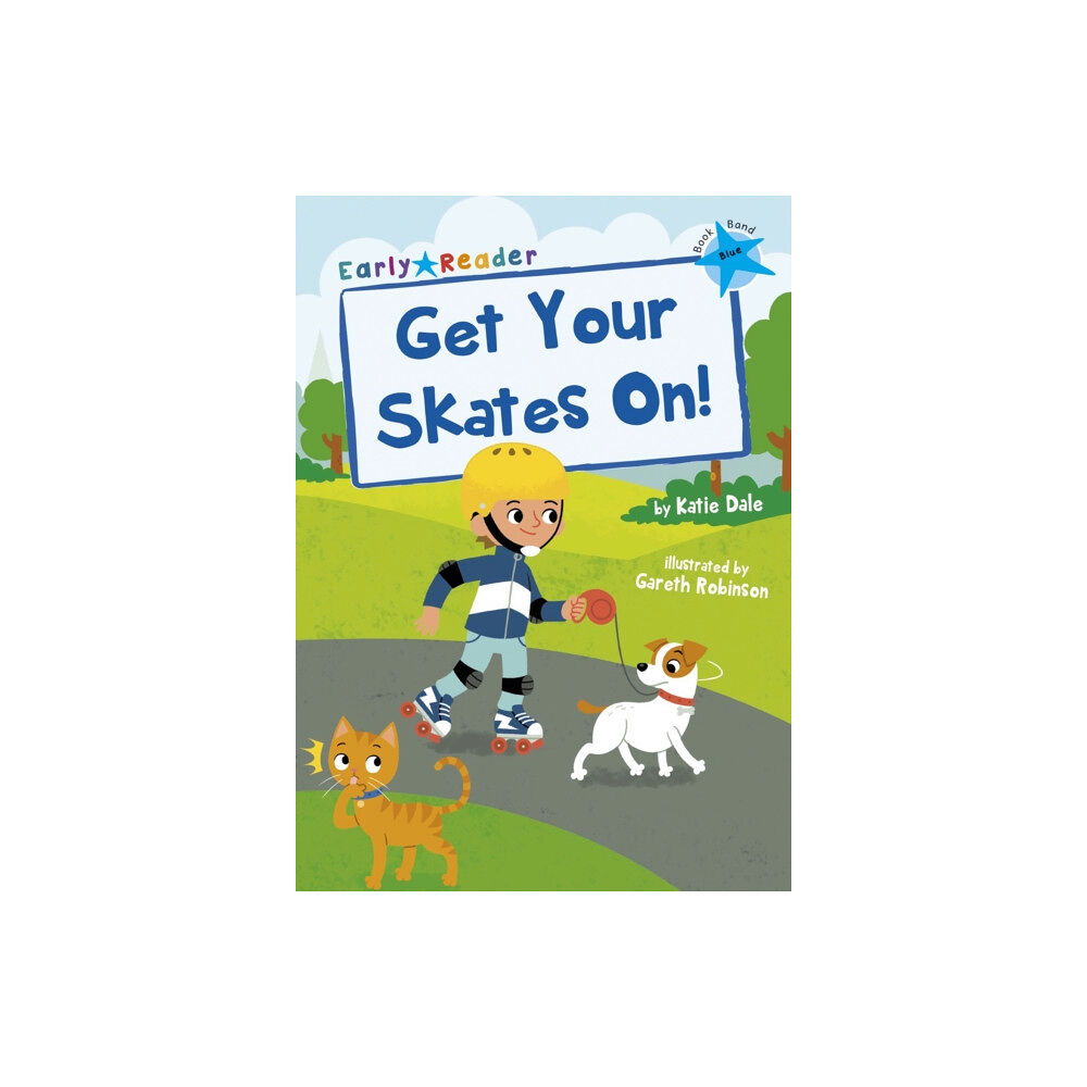 Maverick Arts Publishing Get Your Skates On! (häftad, eng)