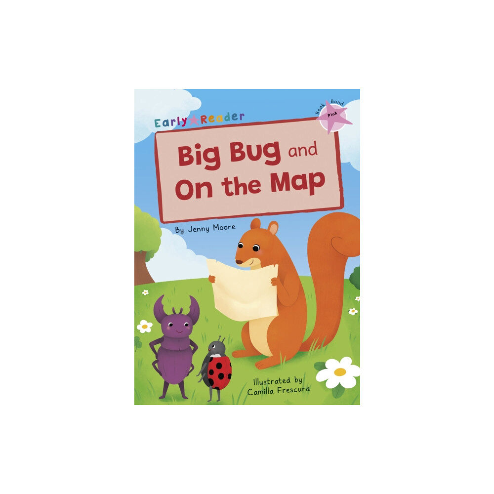 Maverick Arts Publishing Big Bug and On the Map (häftad, eng)