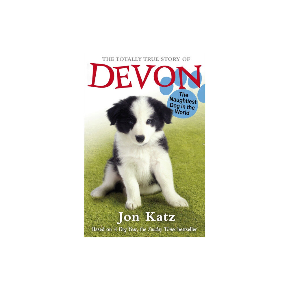 Penguin Random House Children's UK The Totally True Story of Devon The Naughtiest Dog in the World (häftad, eng)