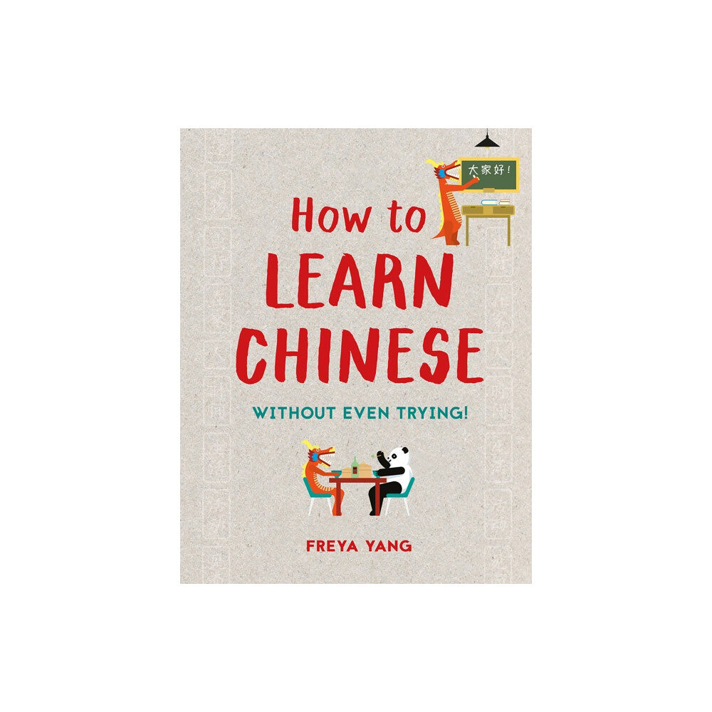 Batsford Ltd How to Learn Chinese (inbunden, eng)