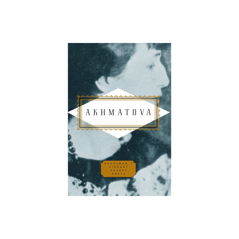 Everyman Anna Akhmatova: Poems (inbunden, eng)