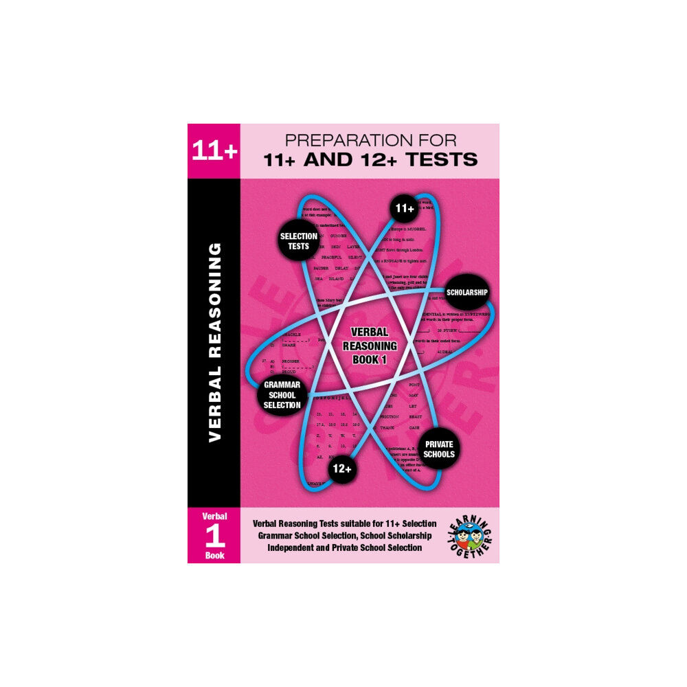 Learning Together Preparation for 11+ and 12+ Tests: Book 1 - Verbal Reasoning (häftad, eng)