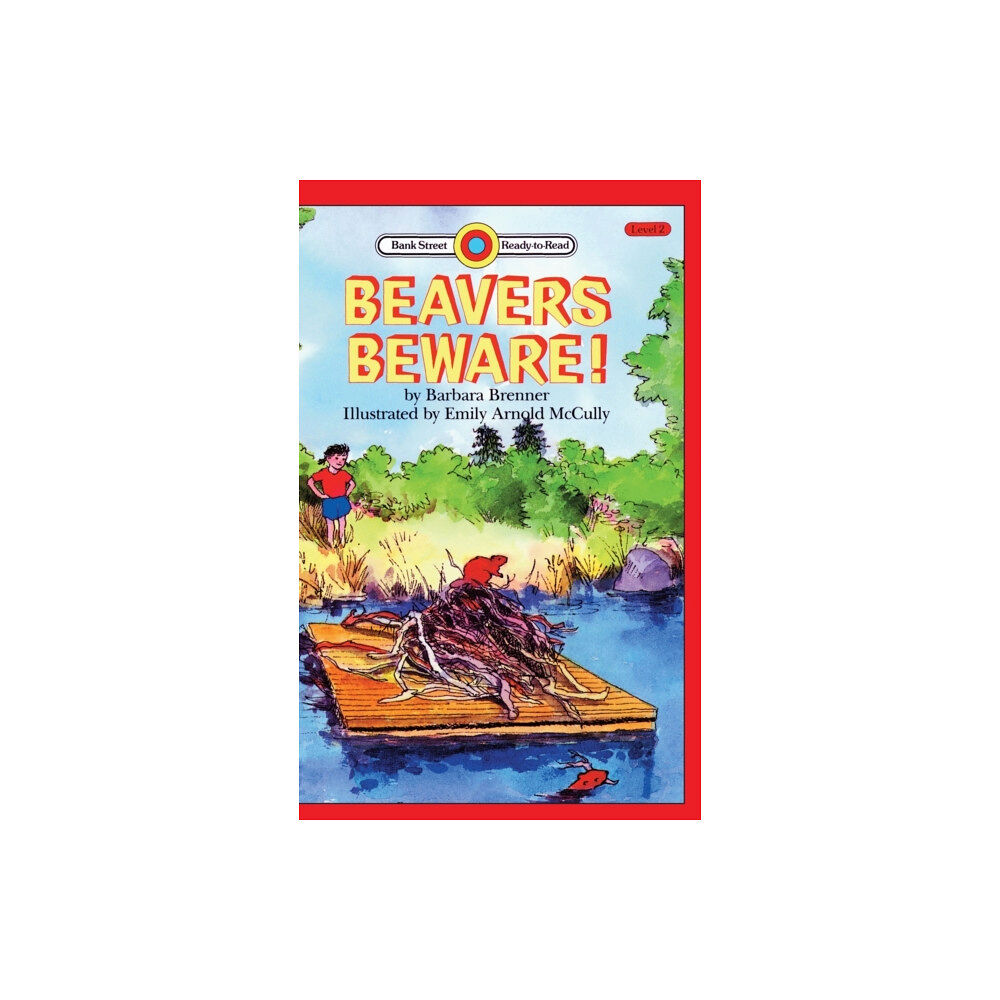 Ibooks for Young Readers Beavers Beware! (inbunden, eng)