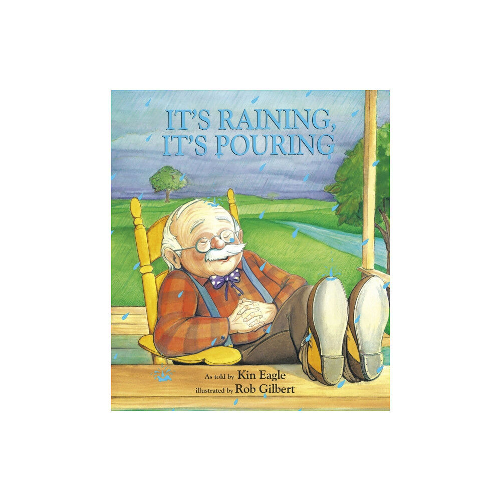 Charlesbridge Publishing,U.S. It's Raining, It's Pouring (häftad, eng)