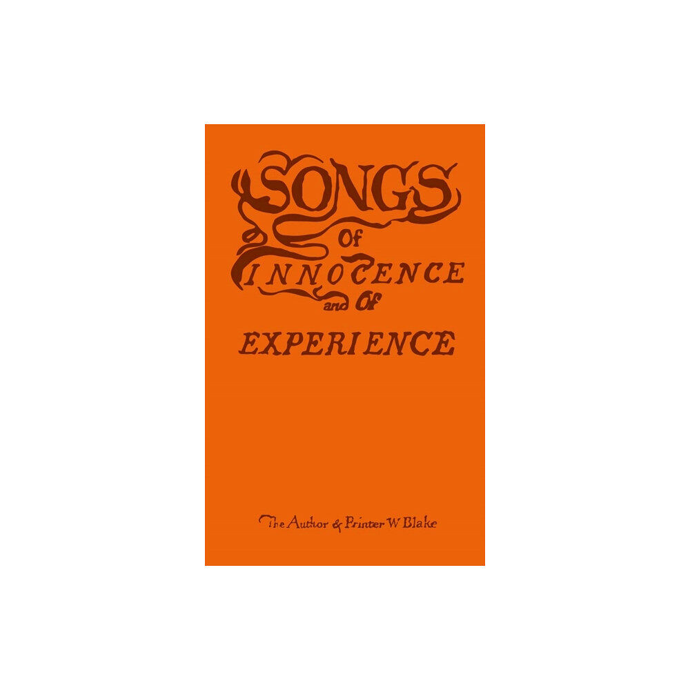 Tate Publishing Songs of Innocence and of Experience (inbunden, eng)