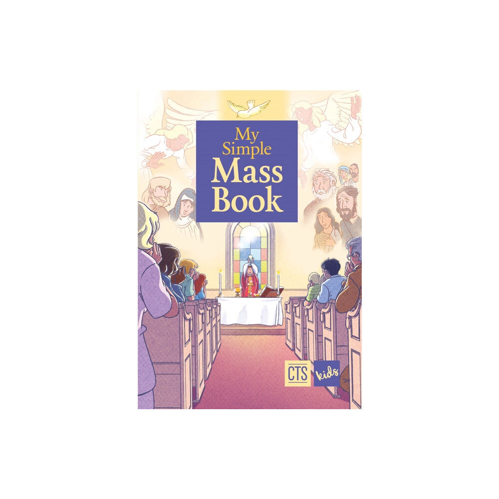 Catholic Truth Society My Simple Mass Book (häftad, eng)