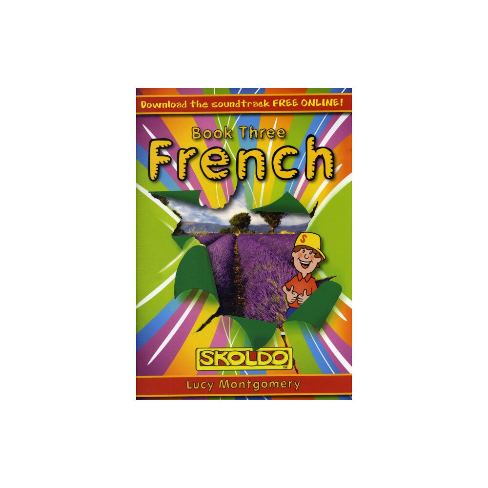 Ecole Alouette French Book Three (häftad, eng)