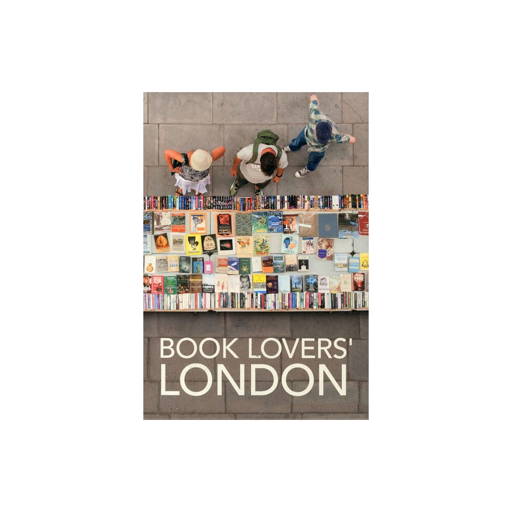 Metro Publications Ltd Book Lovers' London (häftad, eng)