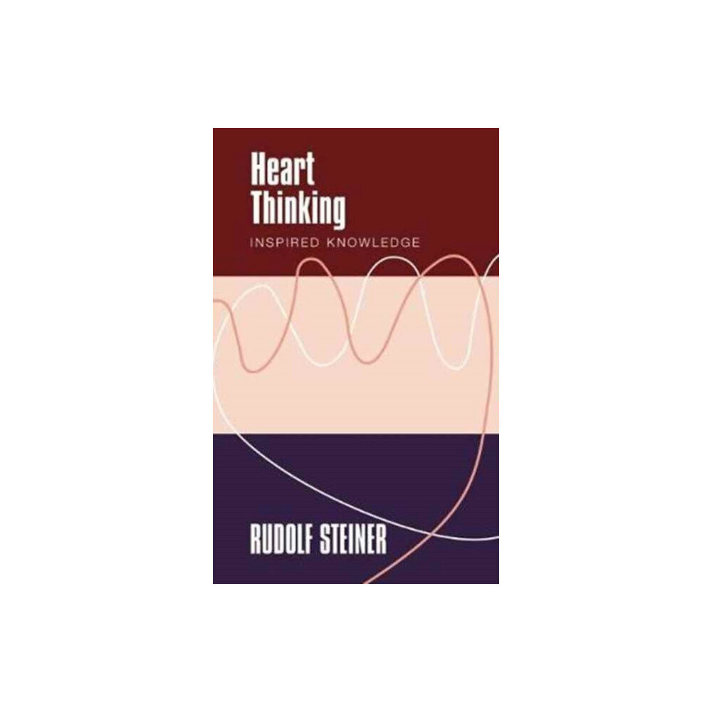 Rudolf Steiner Press Heart Thinking (häftad, eng)