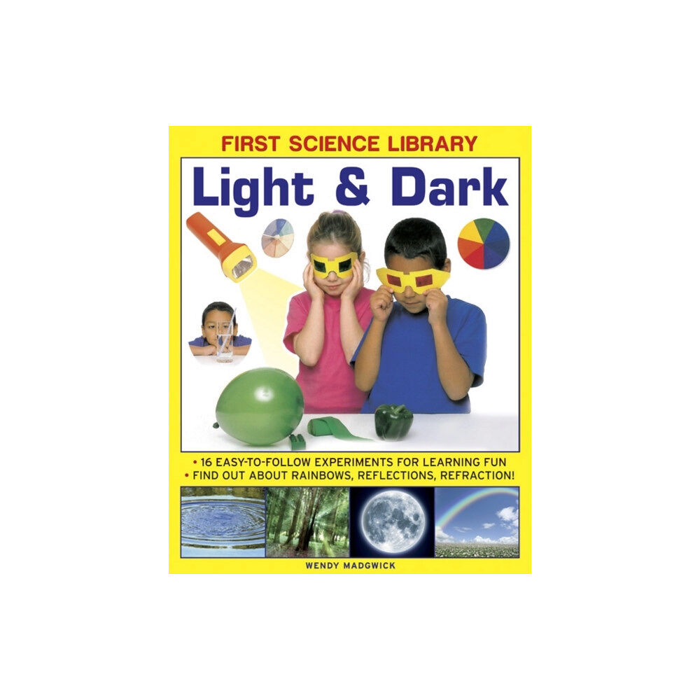 Anness publishing First Science Library: Light & Dark (inbunden, eng)