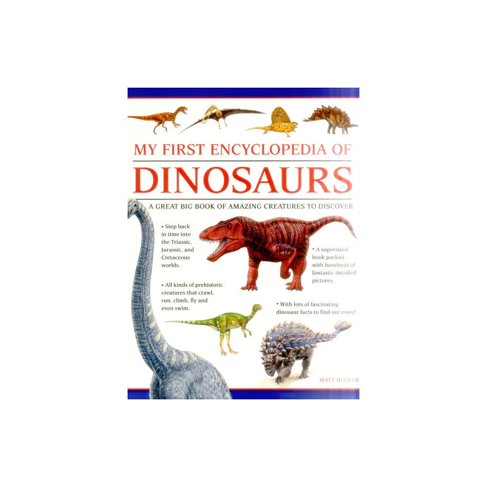 Anness publishing My First Encylopedia of Dinosaurs (giant Size) (häftad, eng)