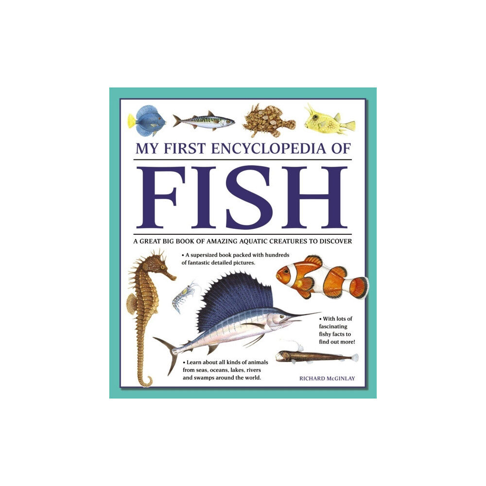 Anness publishing My First Encyclopedia of Fish (giant Size) (häftad, eng)