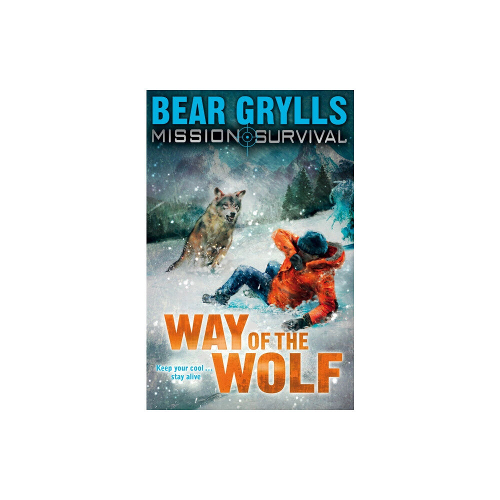 Penguin Random House Children's UK Mission Survival 2: Way of the Wolf (häftad, eng)