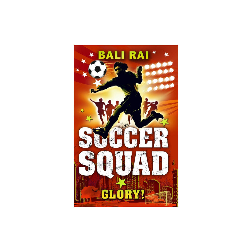 Penguin Random House Children's UK Soccer Squad: Glory! (häftad, eng)