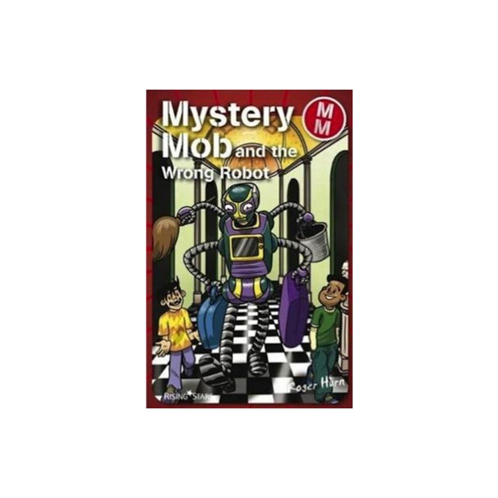 Zero to Ten Mystery Mob and the Wrong Robot (häftad, eng)