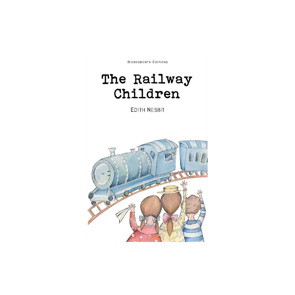 Wordsworth Editions Ltd The Railway Children (häftad, eng)