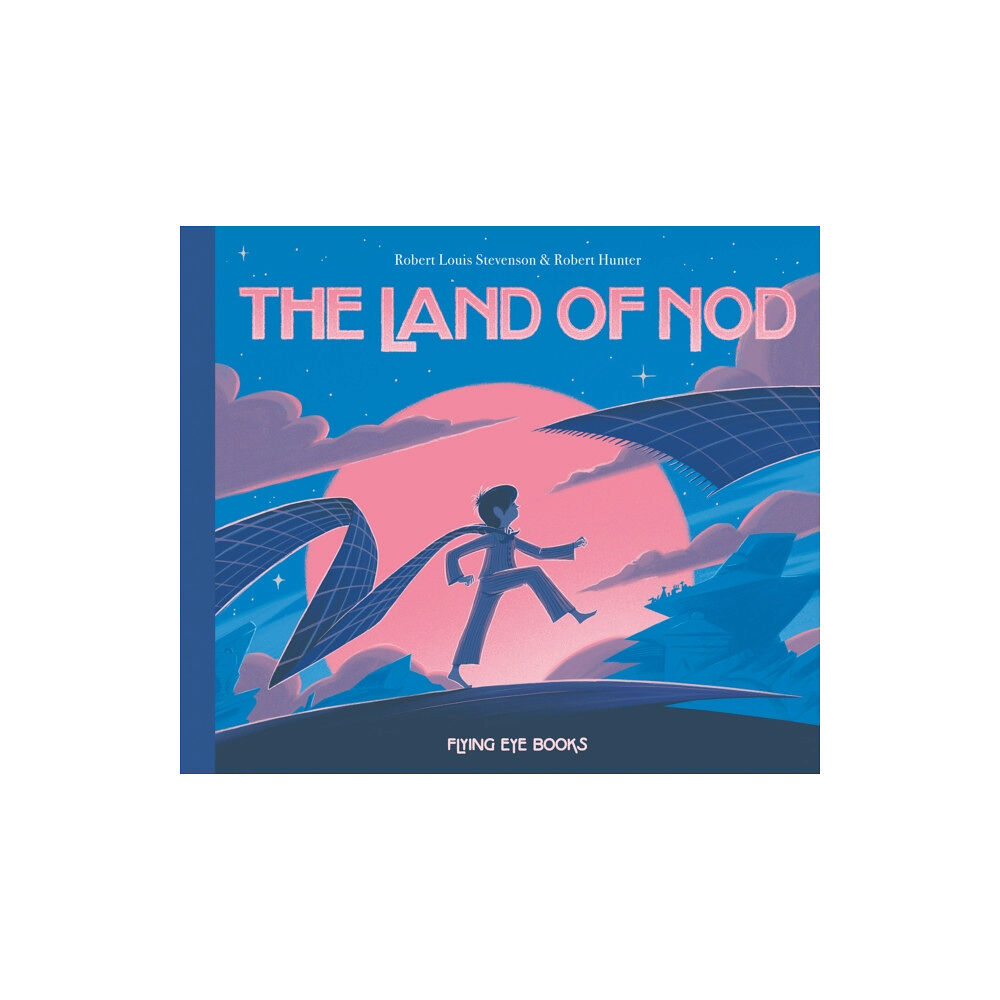 Flying Eye Books The Land of Nod (inbunden, eng)