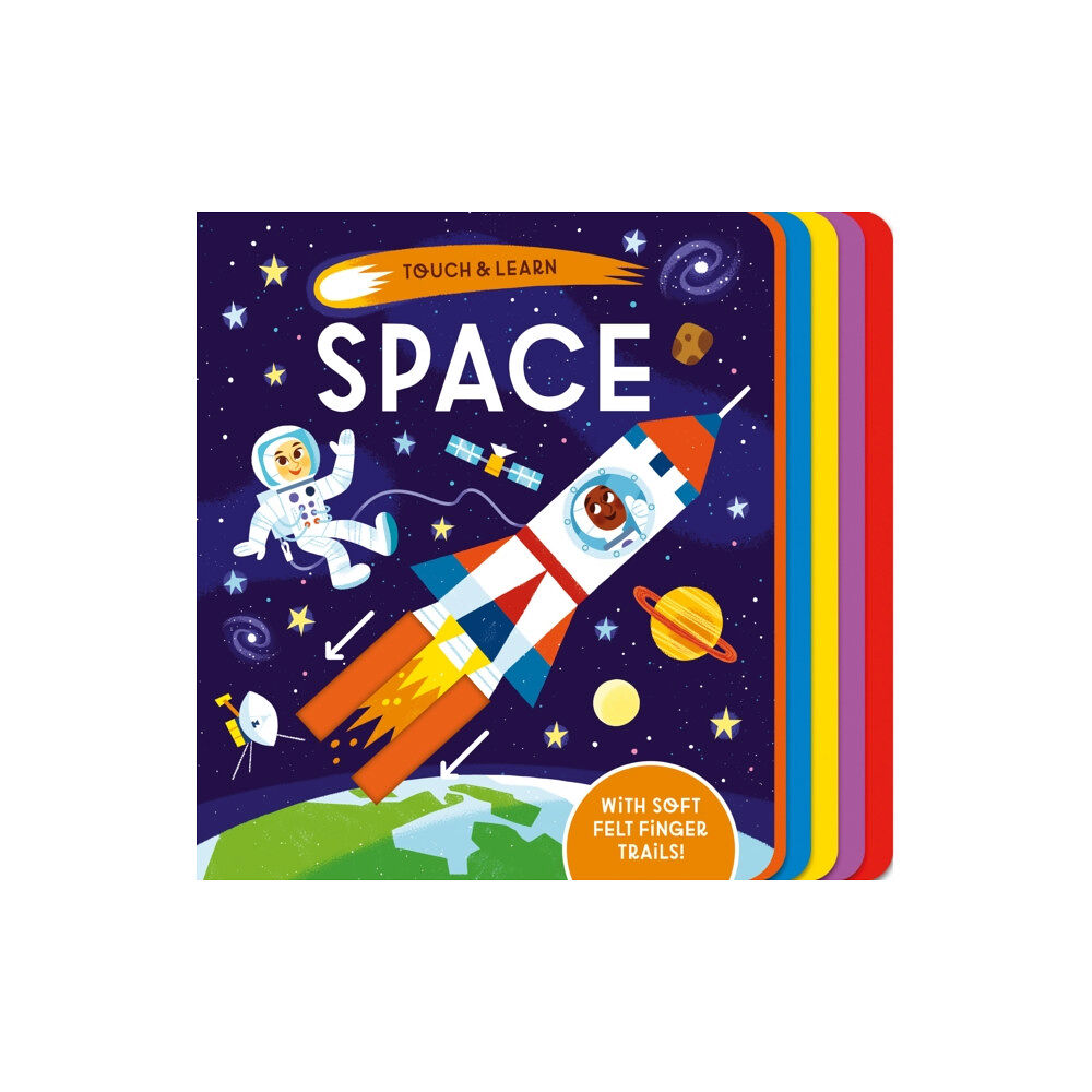 Little Tiger Press Group Touch and Learn Space (bok, board book, eng)