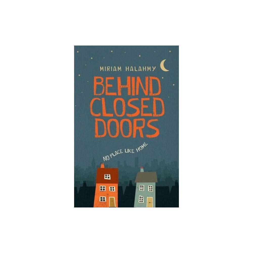 Firefly Press Ltd Behind Closed Doors (häftad, eng)