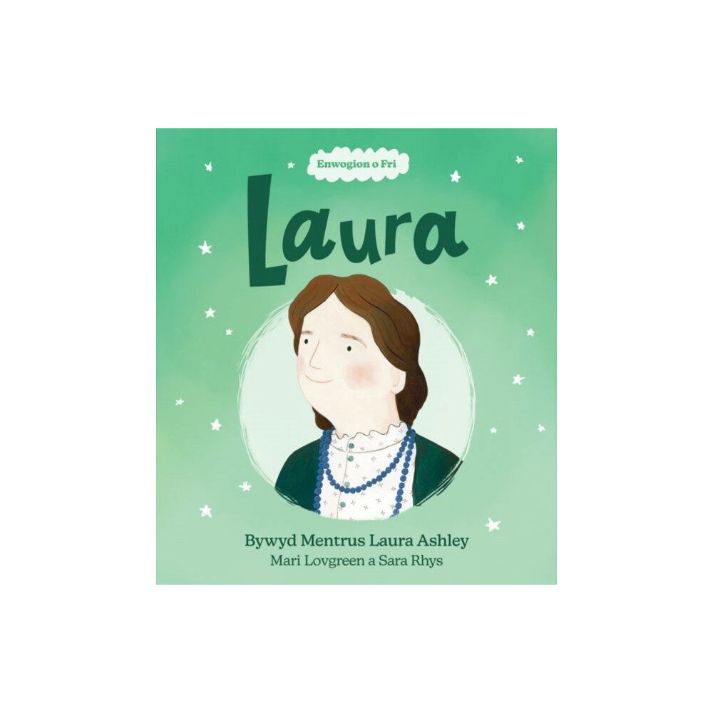 Llyfrau Broga Books Enwogion o Fri: Laura - Bywyd Mentrus Laura Ashley (häftad, wel)