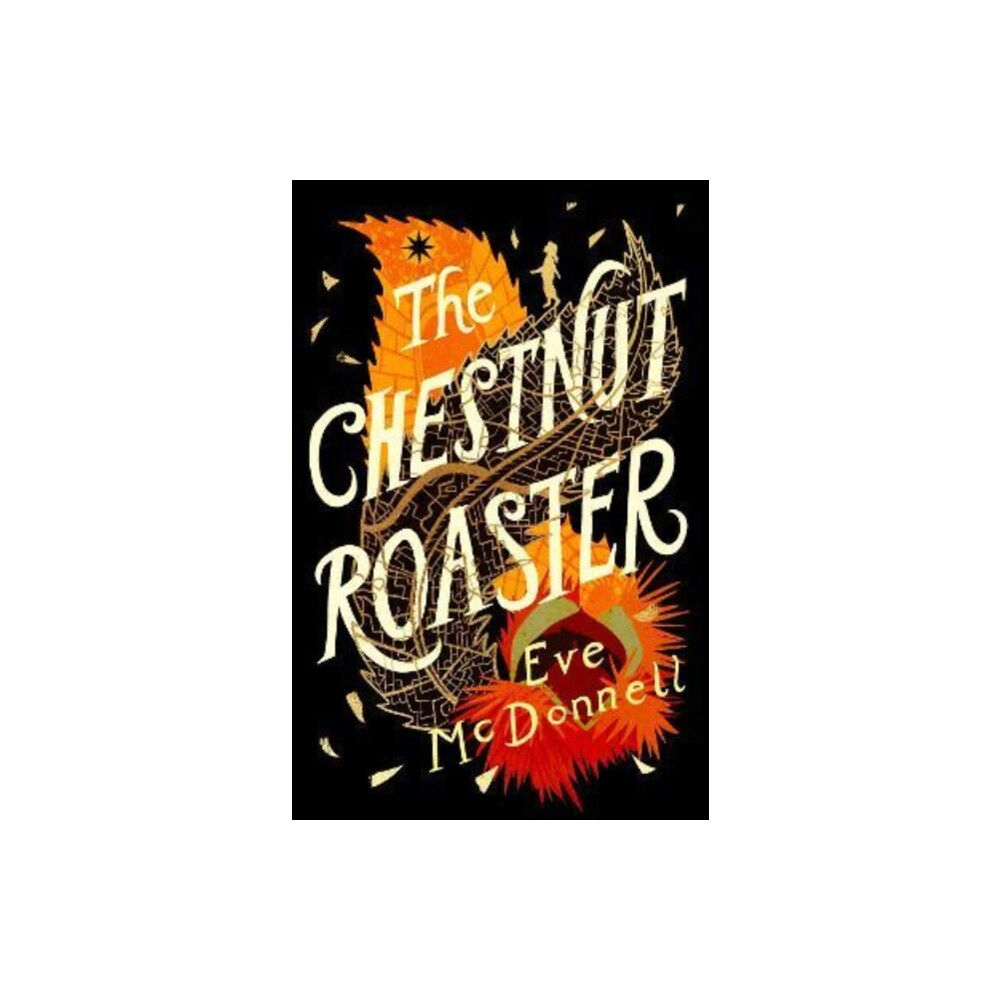 Everything with Words The Chestnut Roaster (häftad, eng)