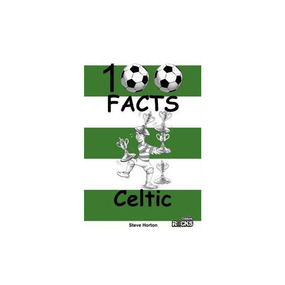 Wymer Publishing Celtic - 100 Facts (häftad, eng)