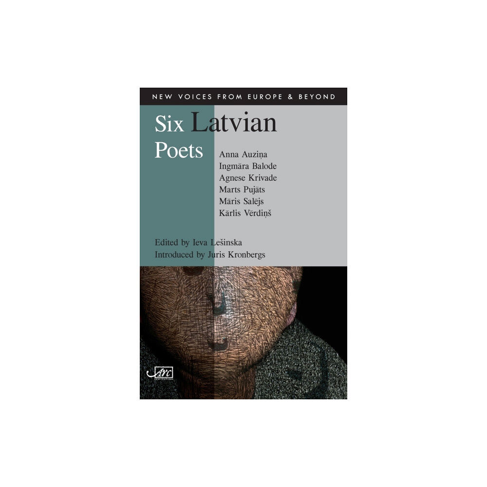 Arc Publications Six Latvian Poets (häftad, eng)