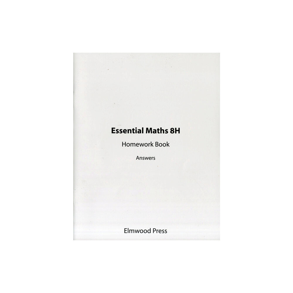 Elmwood Education Limited Essential Maths 8H Homework Answers (häftad, eng)