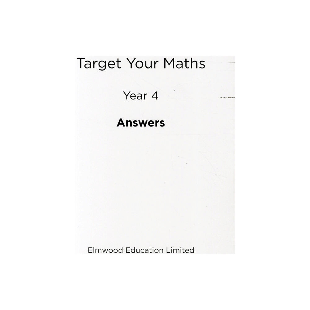 Elmwood Education Limited Target Your Maths Year 4 Answer Book (häftad, eng)