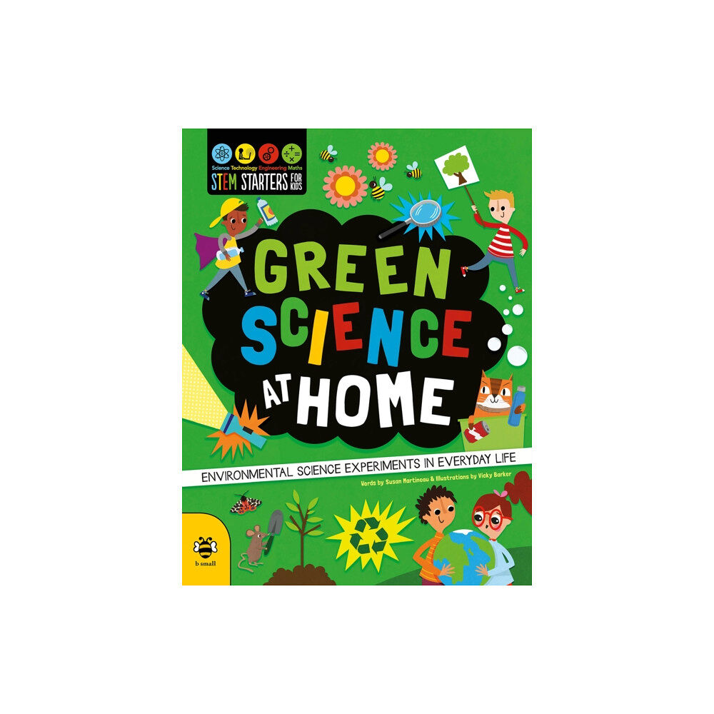 b small publishing limited Green Science at Home (häftad, eng)