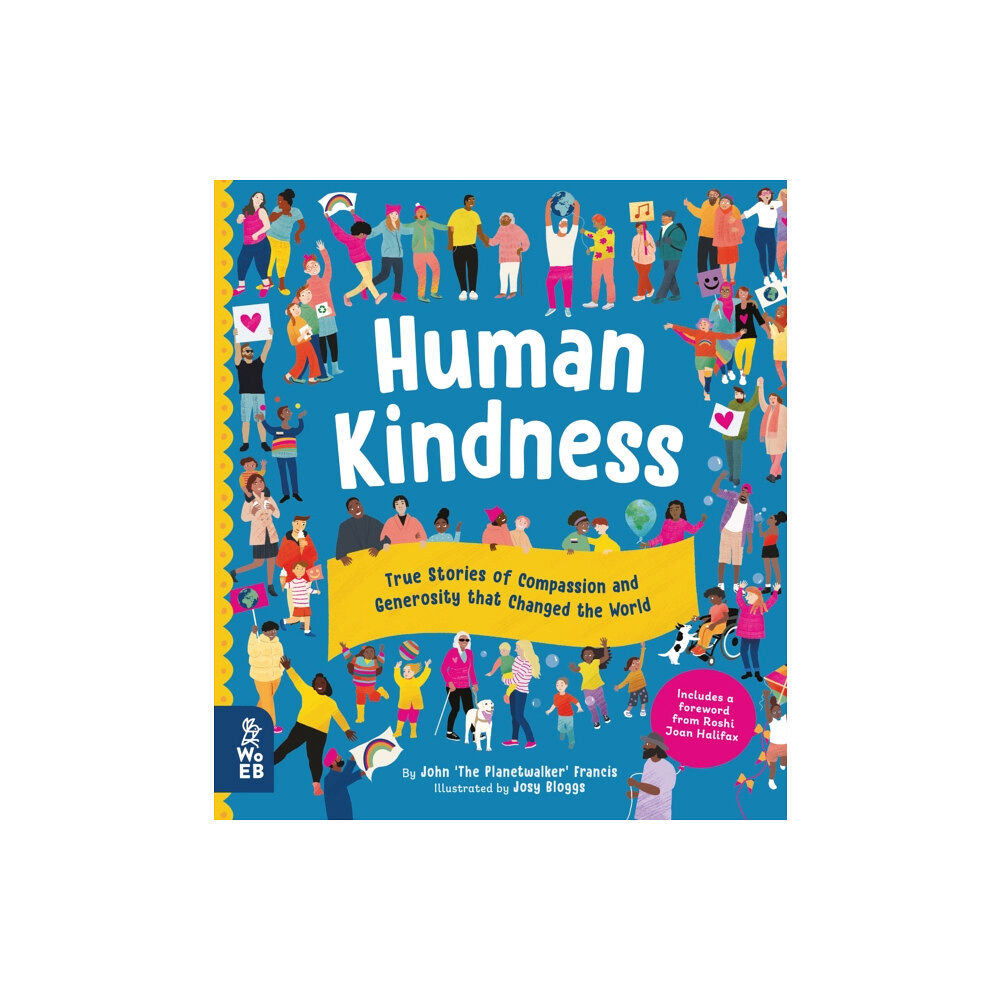 What on Earth Publishing Ltd Human Kindness (inbunden, eng)