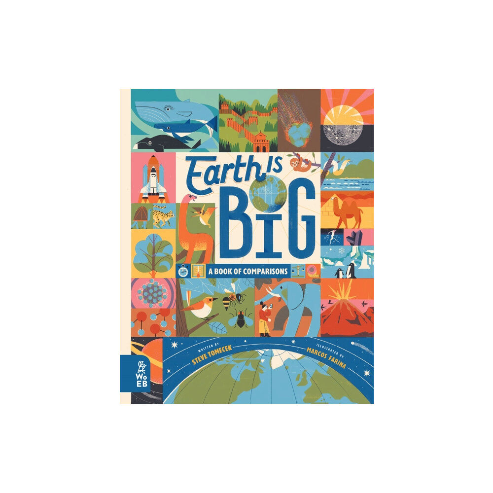 What on Earth Publishing Ltd Earth is Big (inbunden, eng)