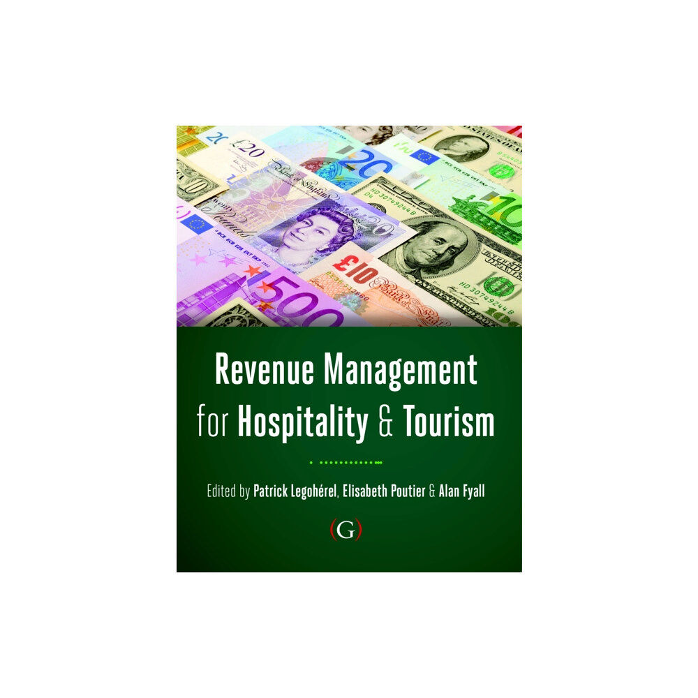 Goodfellow Publishers Limited Revenue Management for Hospitality and Tourism (häftad, eng)