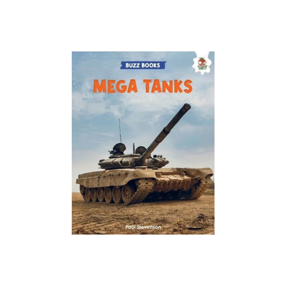 Hungry Tomato Ltd Mega Tanks (häftad, eng)