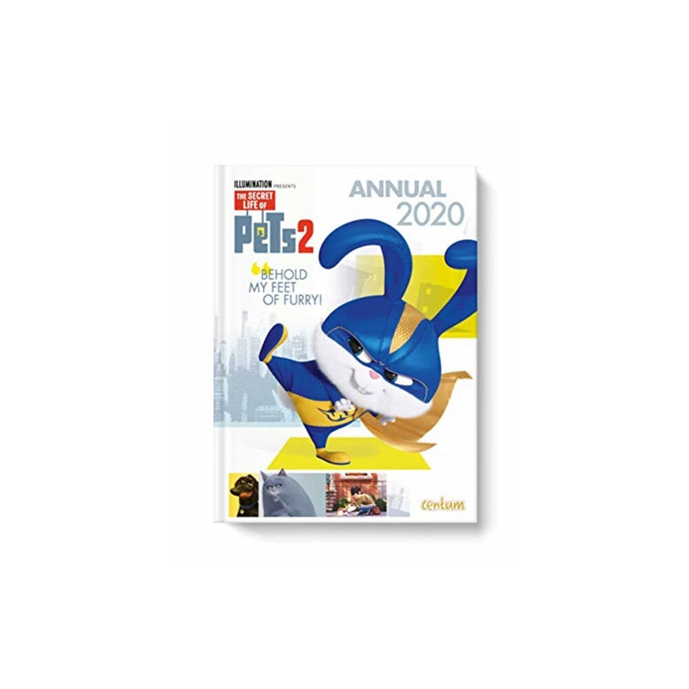 Centum Books Secret Life of Pets 2 Annual 2020 (inbunden, eng)