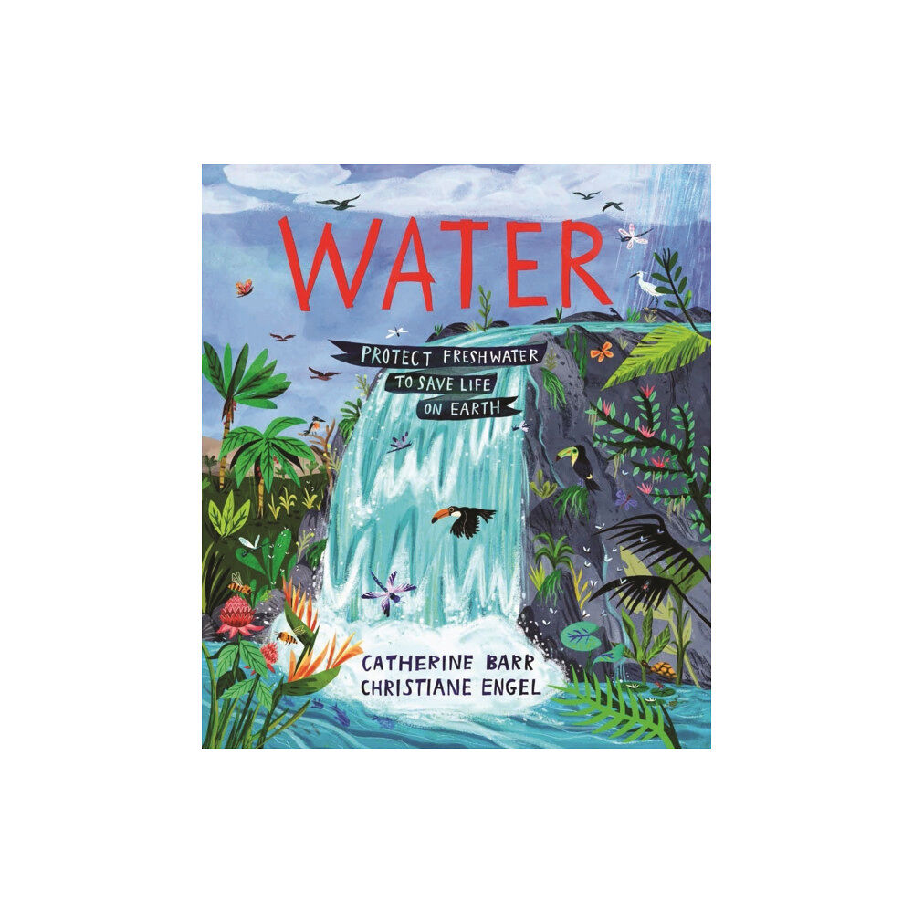 Otter-Barry Books Ltd Water (inbunden, eng)