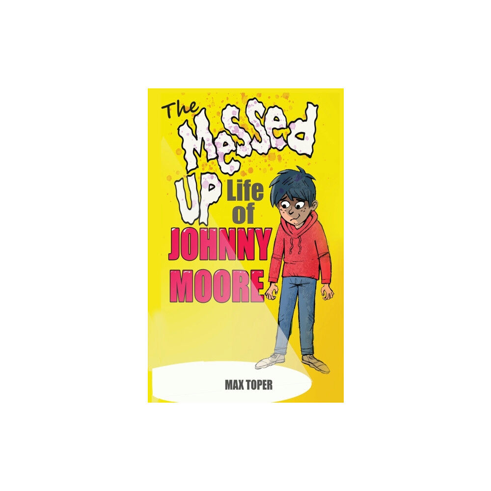 Gregory Grey The Messed Up Life Of Johnny Moore (häftad, eng)
