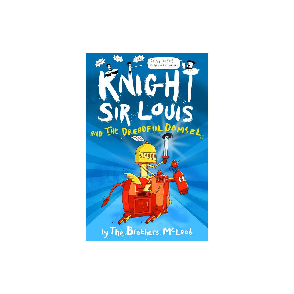 Guppy Publishing Ltd Knight Sir Louis and the Dreadful Damsel (häftad, eng)