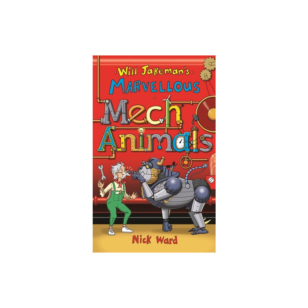 Guppy Publishing Ltd Will Jakeman's Marvellous Mechanimals (häftad, eng)