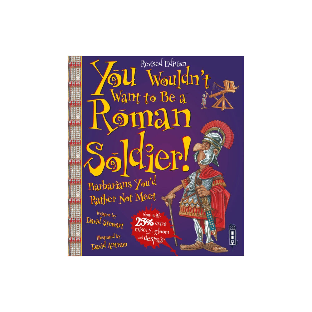 Bonnier Books Ltd You Wouldn't Want To Be A Roman Soldier! (häftad, eng)