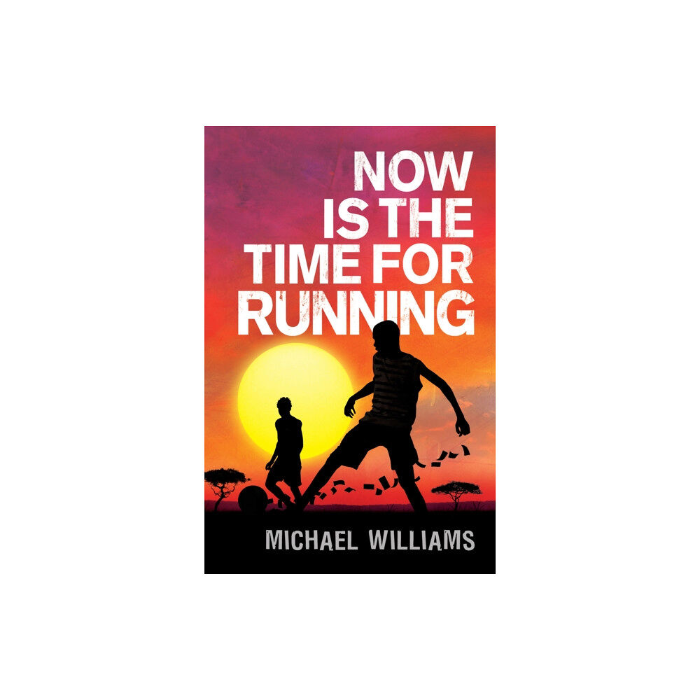 Penguin Random House Children's UK Now is the Time for Running (häftad, eng)