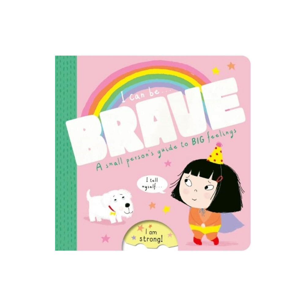 Townhouse Publishing Ltd I Can Be Brave (bok, board book, eng)