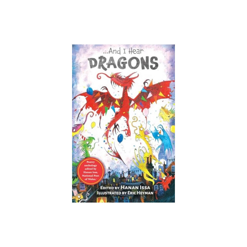 Firefly Press Ltd And I Hear Dragons (häftad, eng)