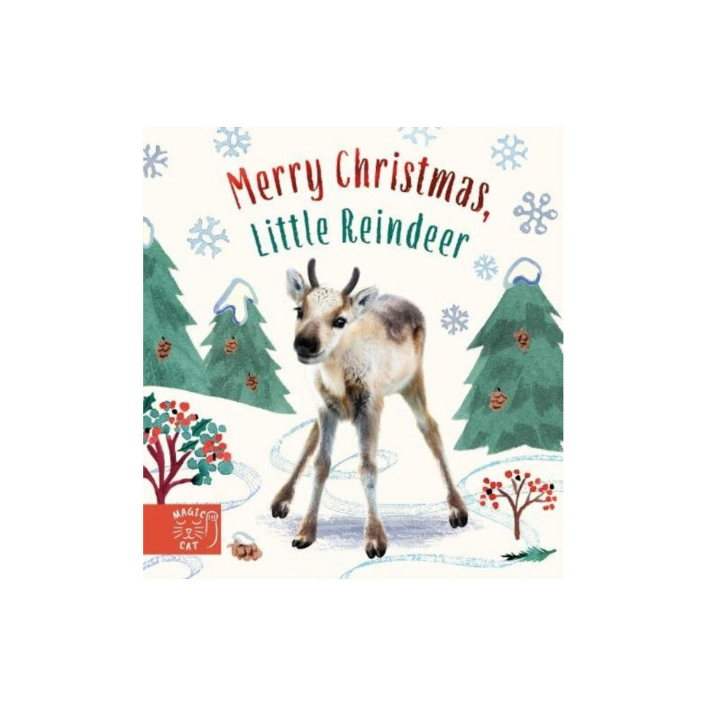 Magic Cat Publishing Merry Christmas, Little Reindeer (bok, board book, eng)