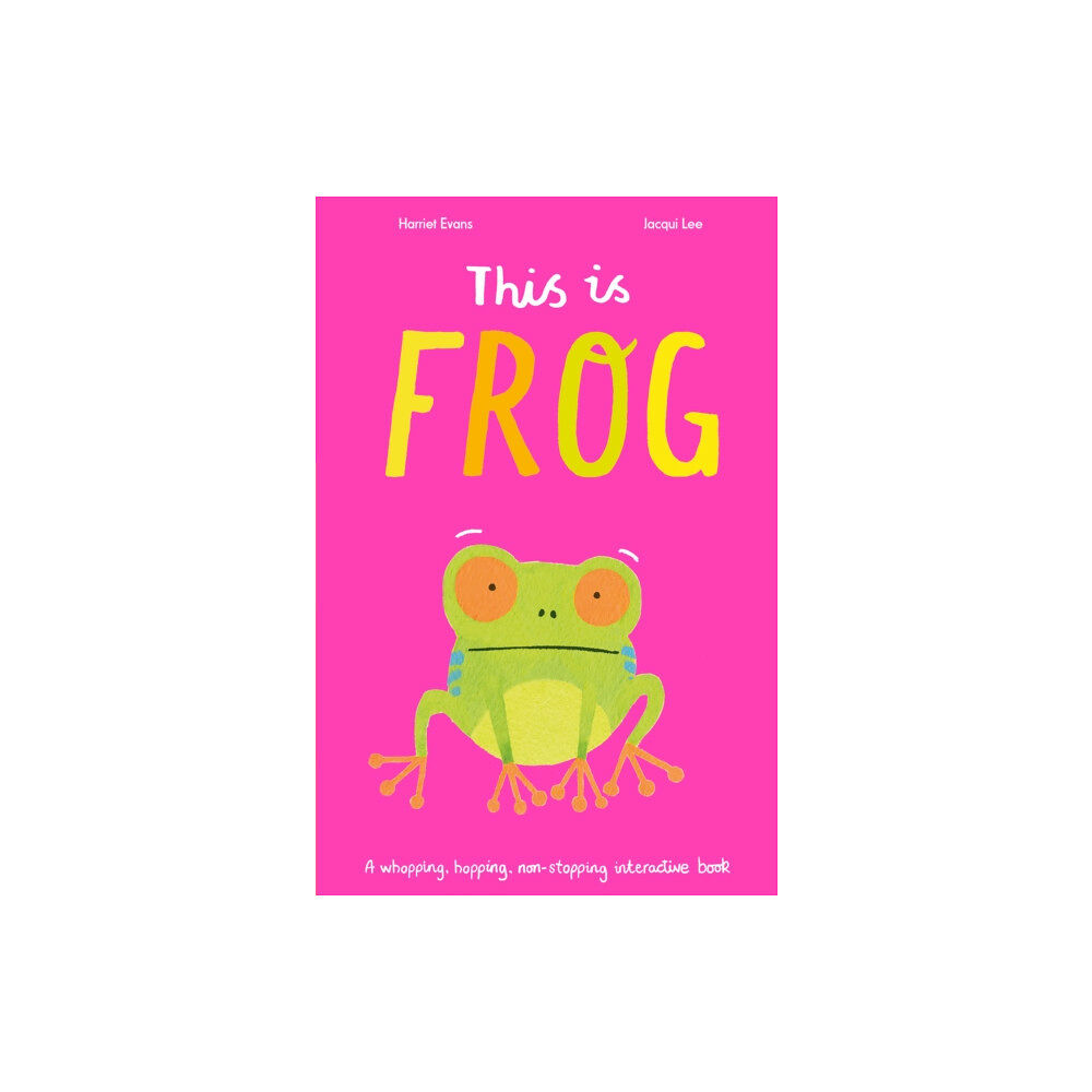 Little Tiger Press Group This Is Frog (häftad, eng)