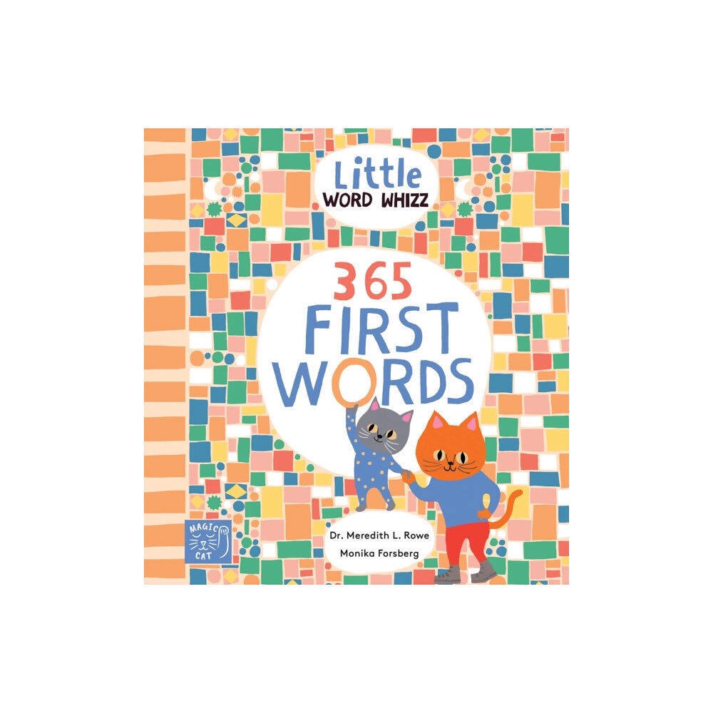 Magic Cat Publishing 365 First Words (inbunden, eng)