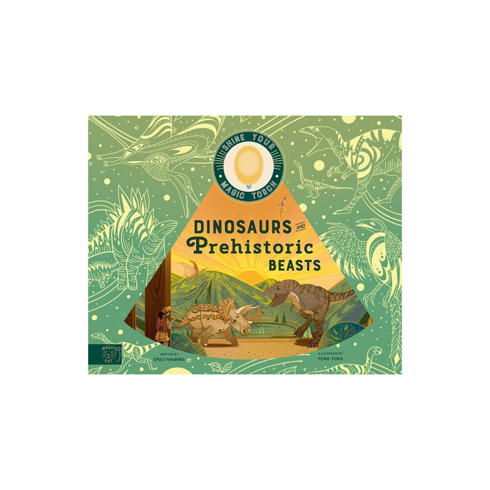 Magic Cat Publishing Dinosaurs and Prehistoric Beasts (inbunden, eng)