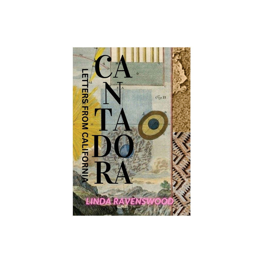 Eyewear Publishing Cantadora - Letters from California (häftad, eng)